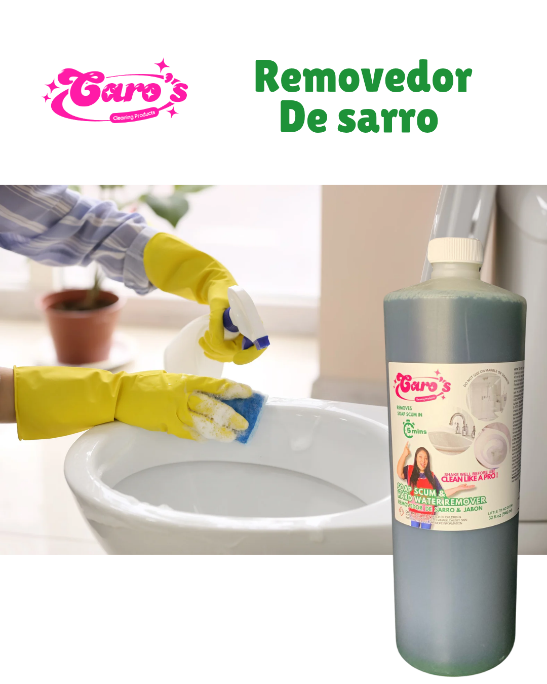 Caro's Removedor de Sarro y Jabón pegado 32oz