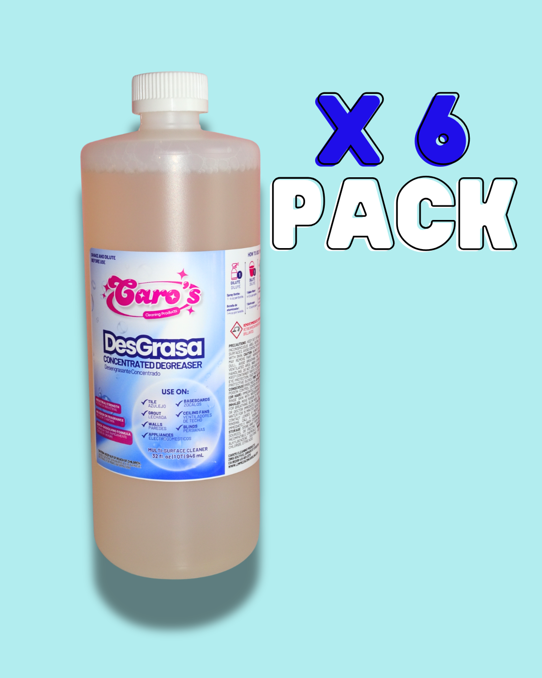 PACK x 6 - Caro's DesGrasa Concentrated Degreaser Tile, Grout, Grime, Dirt, Grease, Free of Scent (32 fl.oz) Bottle